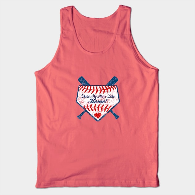 There's No Place Like Home Plate Baseball Country Tank Top by TeeCreations
